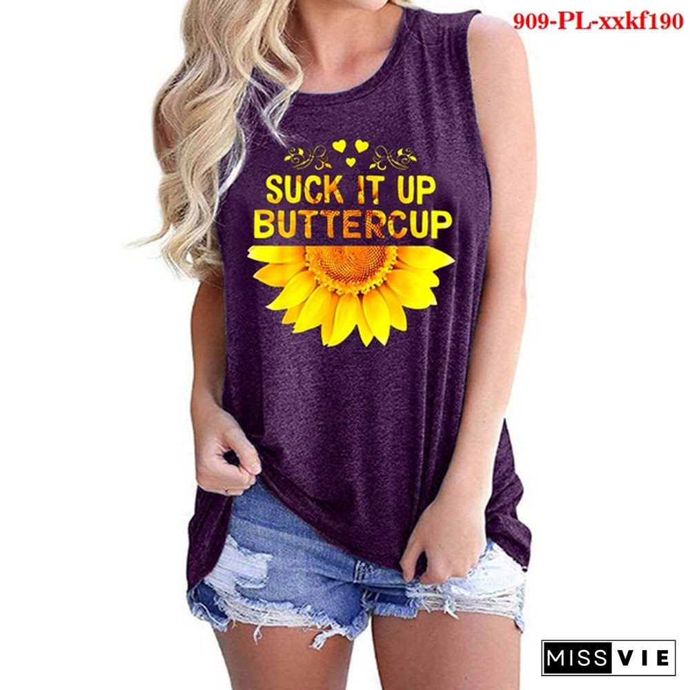 Summer Top Women Sleeveless SUCK IT UP BUTTERCUP Sunflower T-Shirts Casual Off Shoulder Printing O Neck Tank Top Vintage Fashion Streetwear