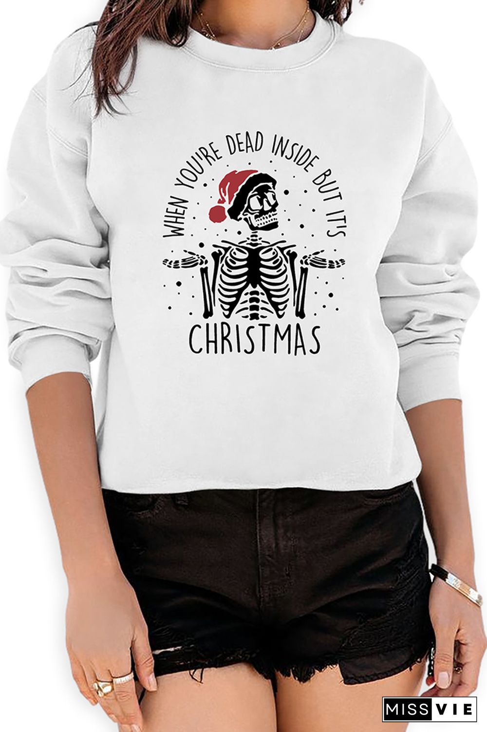 When You're Dead Inside But It's The Holiday Season Sweatshirt Wholesale