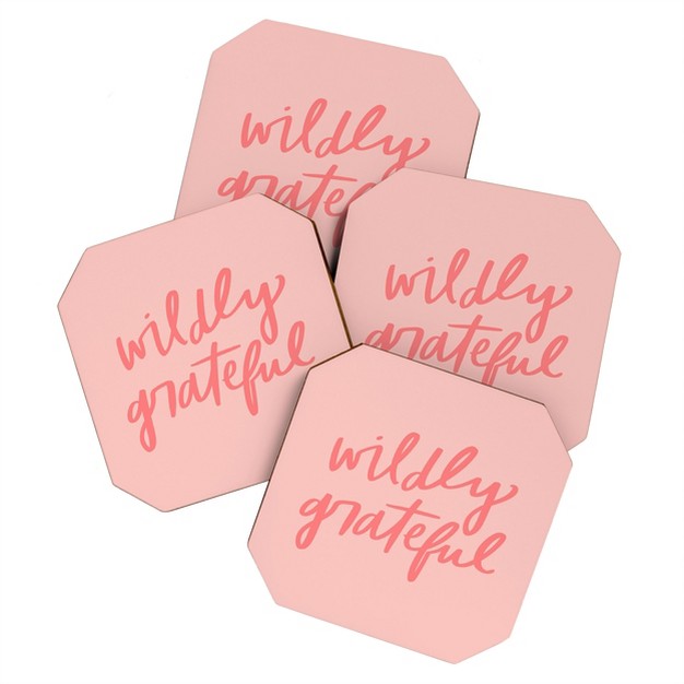 Chelcey Tate Wildly Grateful Pink Set Of 4 Coasters Deny Designs