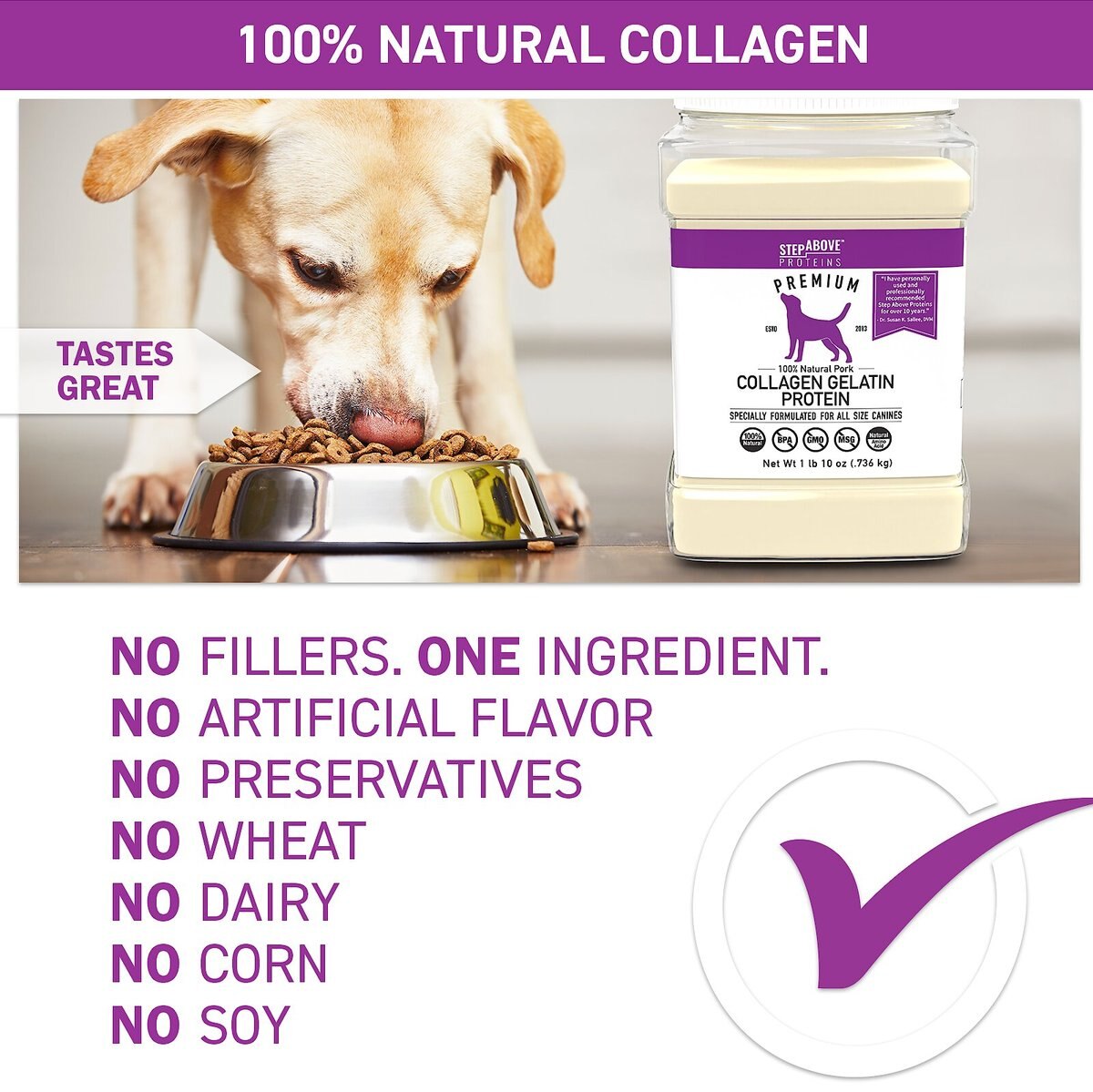 Step Above Proteins Natural Pork Collagen Gelatin Protein Dog Supplement