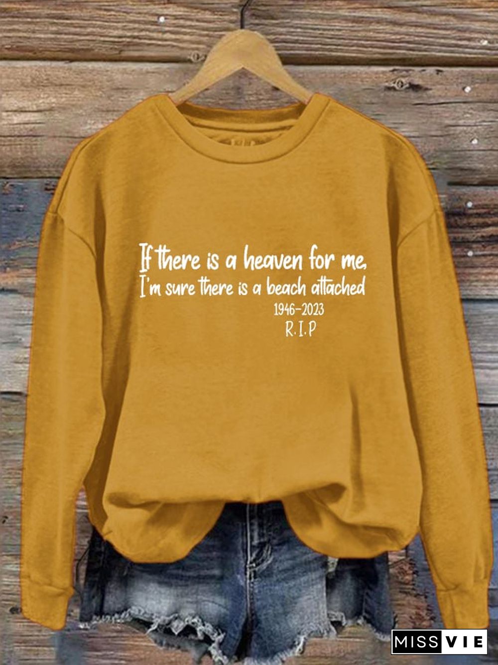 Women's If There's A Heaven For Me Casual Sweatshirt