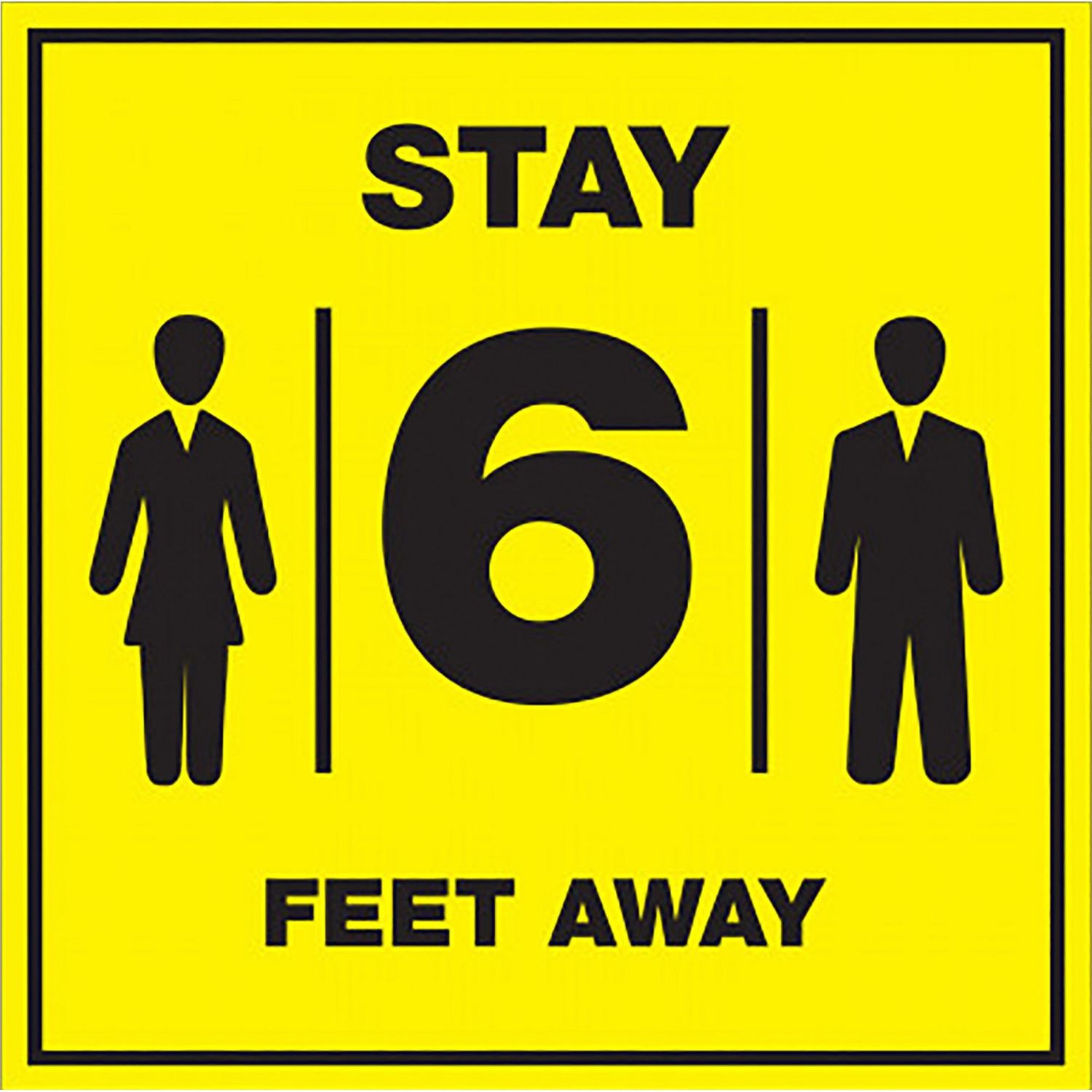 Stay 6 Feet Away Bright Yellow Sign by Lorell LLR00257