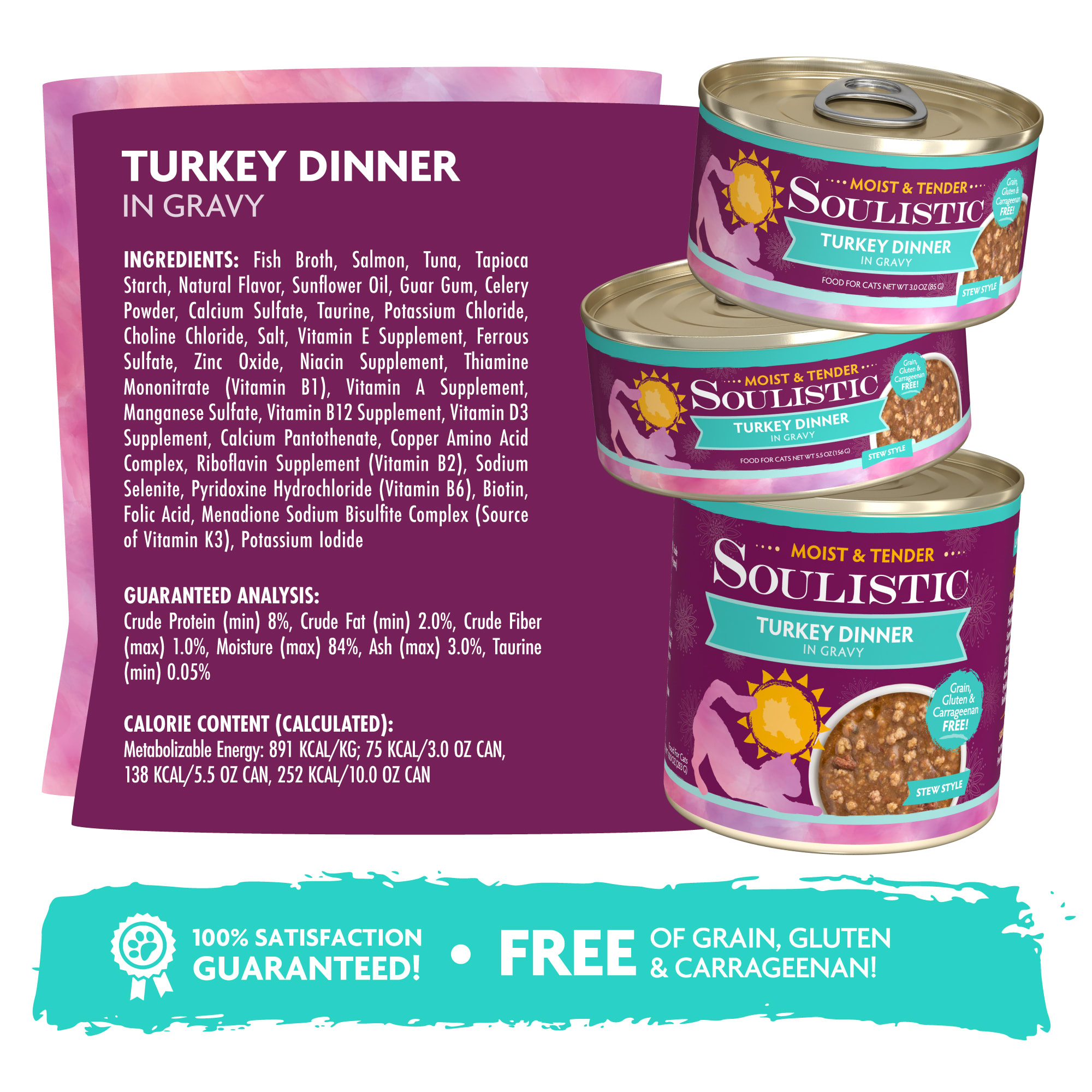 Soulistic Moist  Tender Turkey Dinner in Gravy Wet Cat Food， 3 oz.， Case of 12