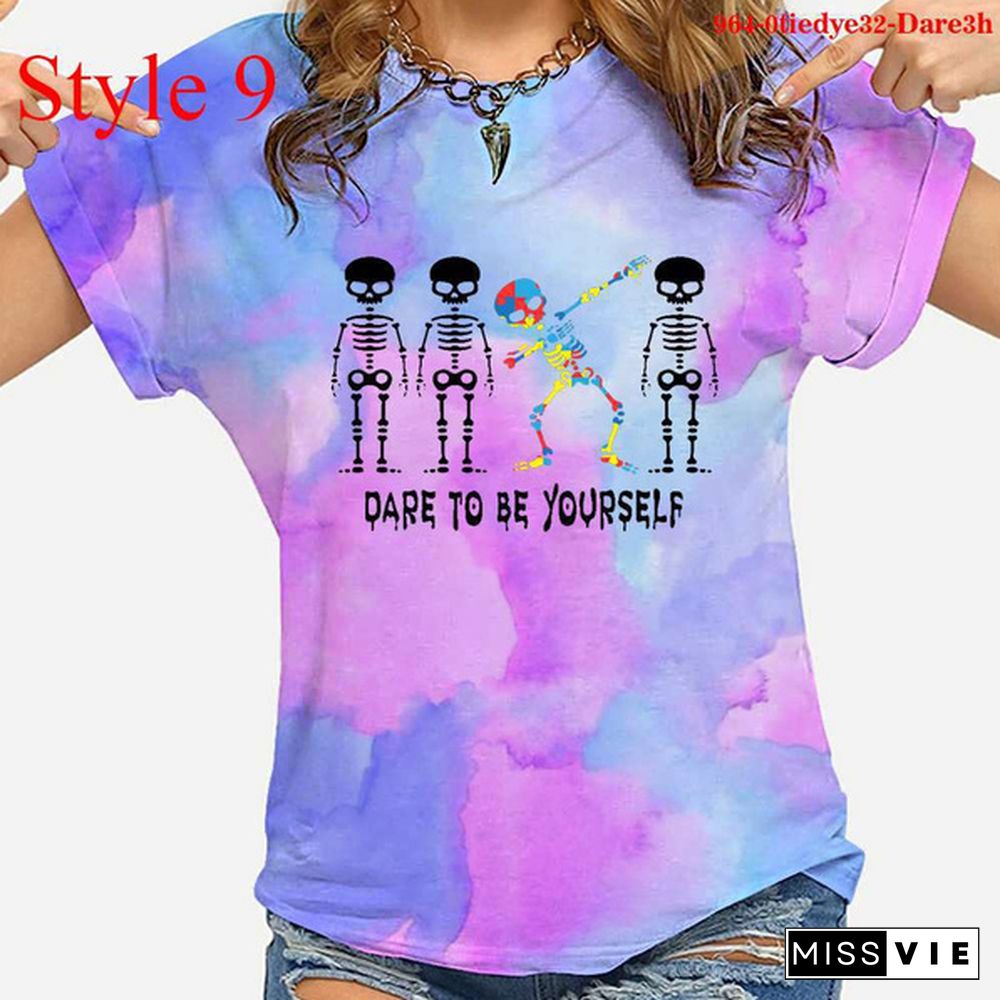 Cool Dare To Be Yourself Print T-shirts For Women Summer Round Neck Tee Shirt Femme Fashion Casual Tie Dye T-shirts