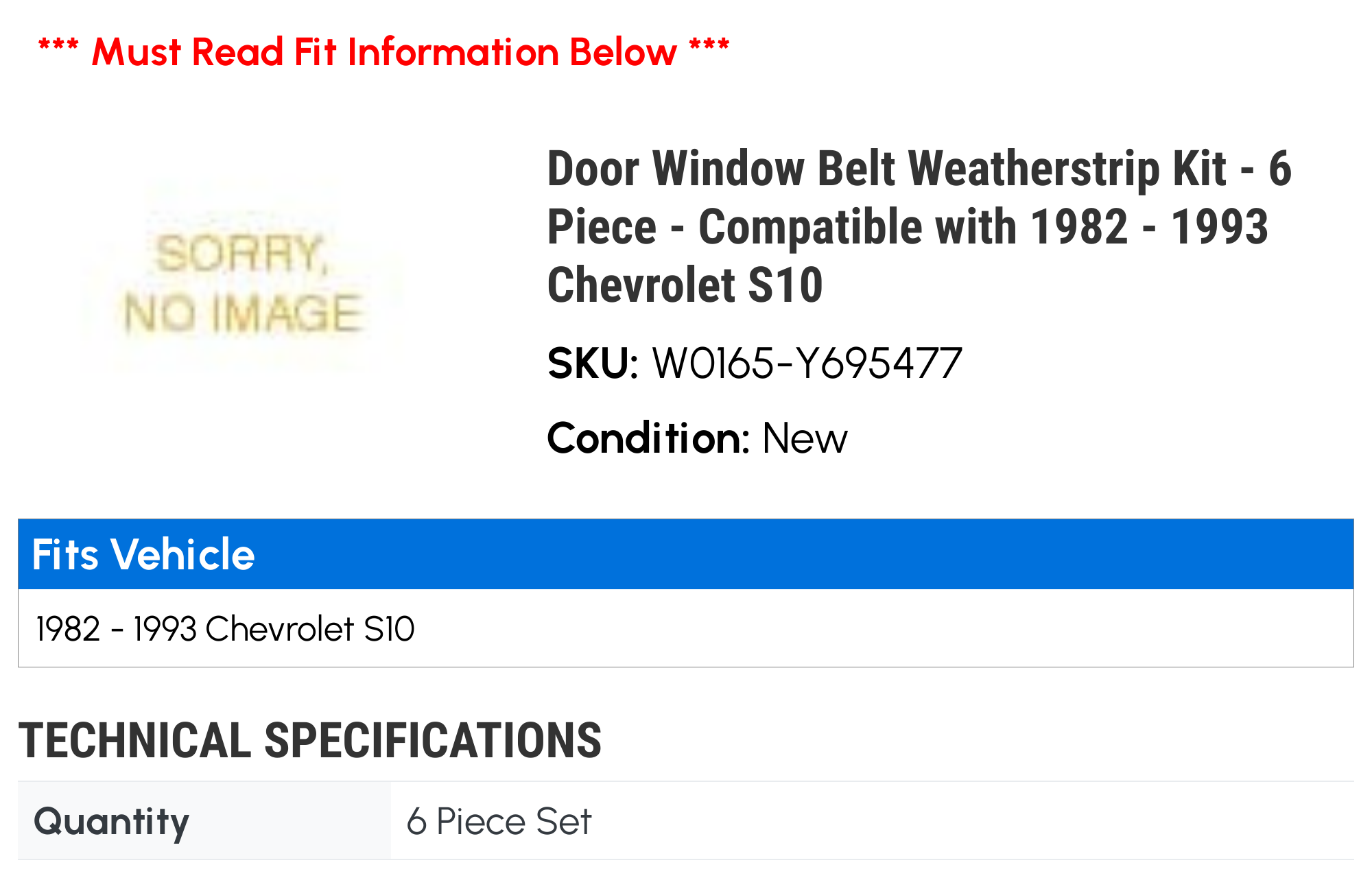 Door Window Belt Weatherstrip Kit - 6 Piece - Compatible with 1982 - 1993 Chevy S10 1983 1984 1985 1986 1987 1988 1989 1990 1991 1992