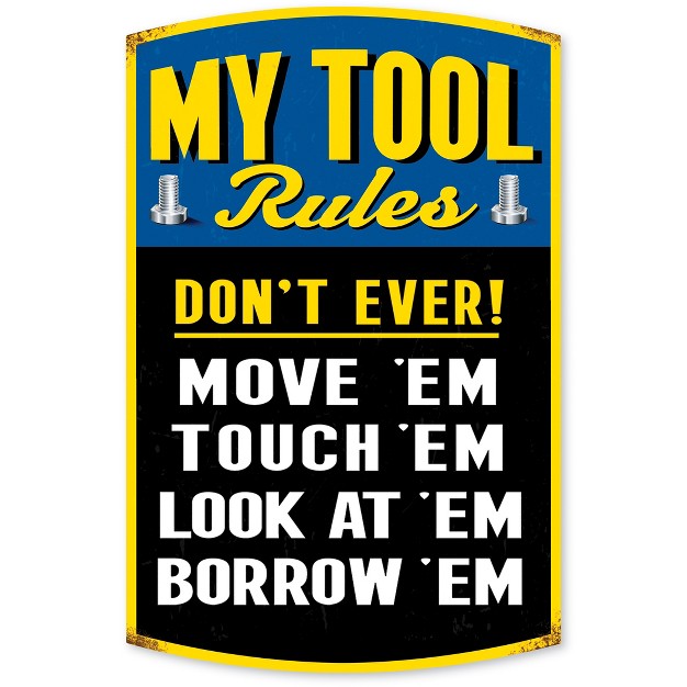 Collections Etc My Tool Rules Novelty Tin Metal Wall Sign