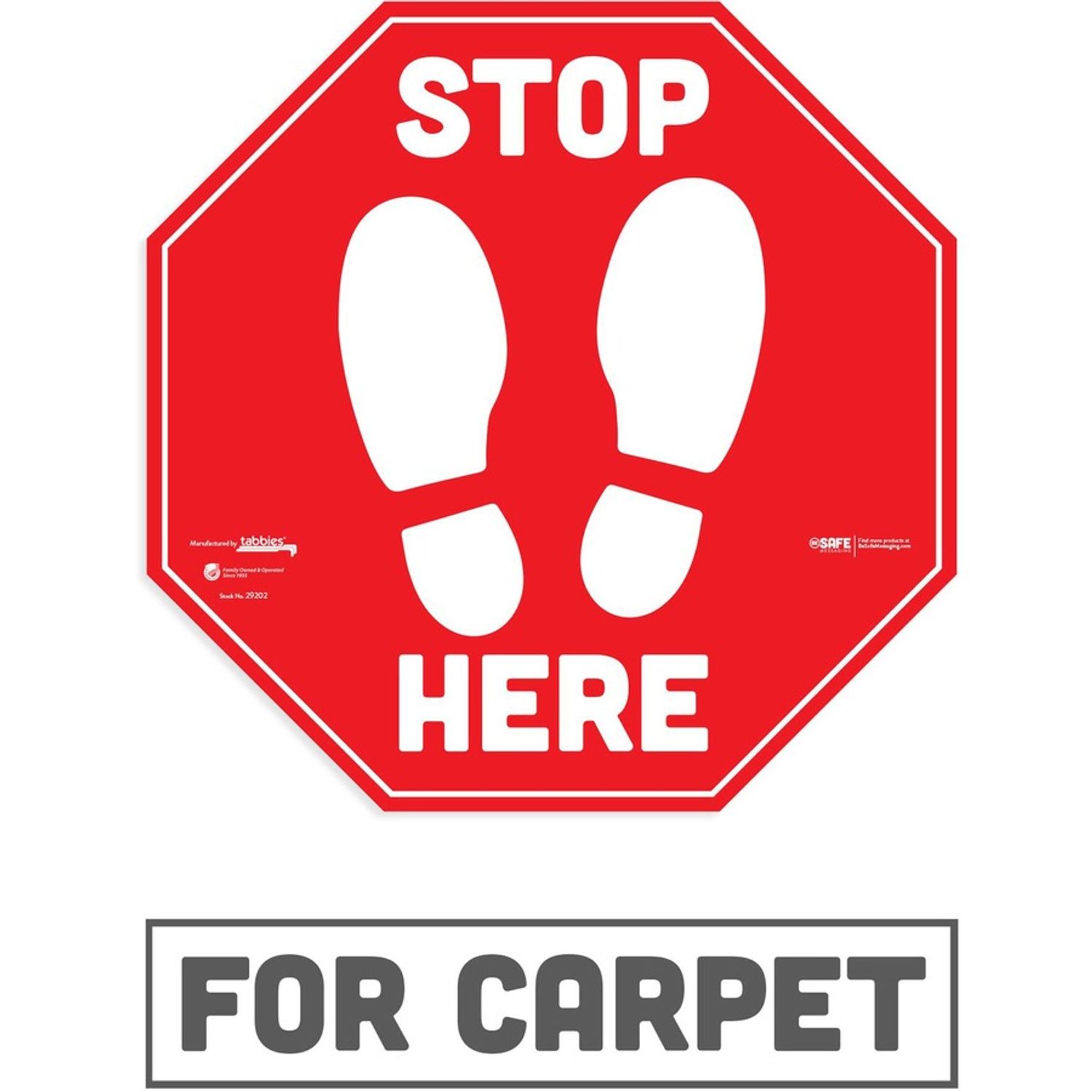 BeSafe STOP HERE Messaging Carpet Decals by TABBIES TAB29202