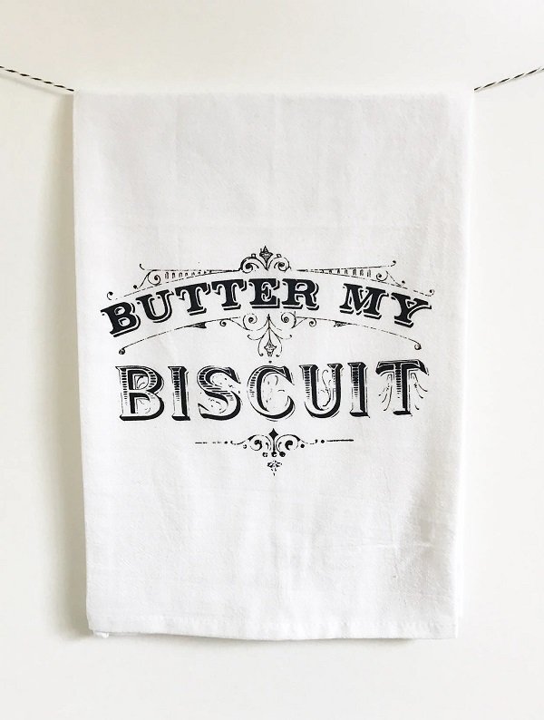 Butter My Biscuit Cotton Kitchen Towel  28 x 29