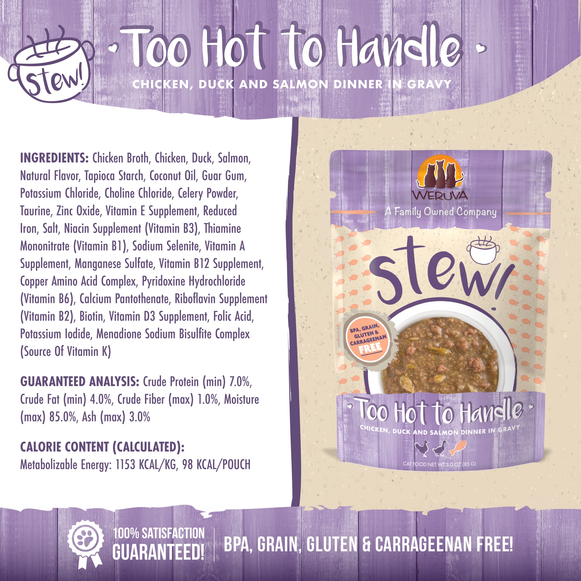 Weruva Stew! Too Hot to Handle Chicken， Duck and Salmon Dinner in Gravy Wet Cat Food， 3 oz.， Case of 12