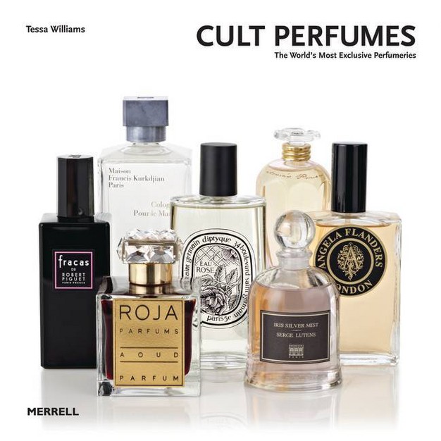 Cult Perfumes By Tessa Williams hardcover