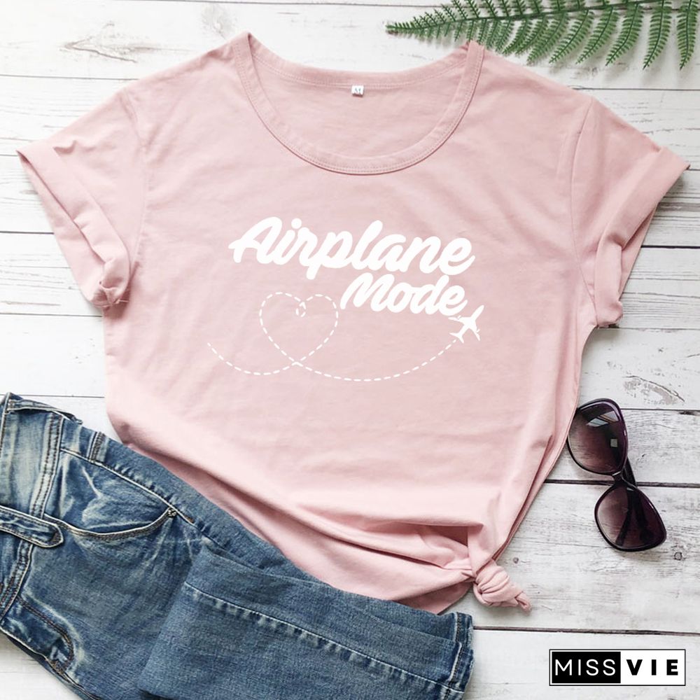 Airplane Mode T-shirt Women Stylish Wanderlust Travel Vacay Tshirt Casual Summer Vacation Tumblr Graphic Funny Tee Shirt Top