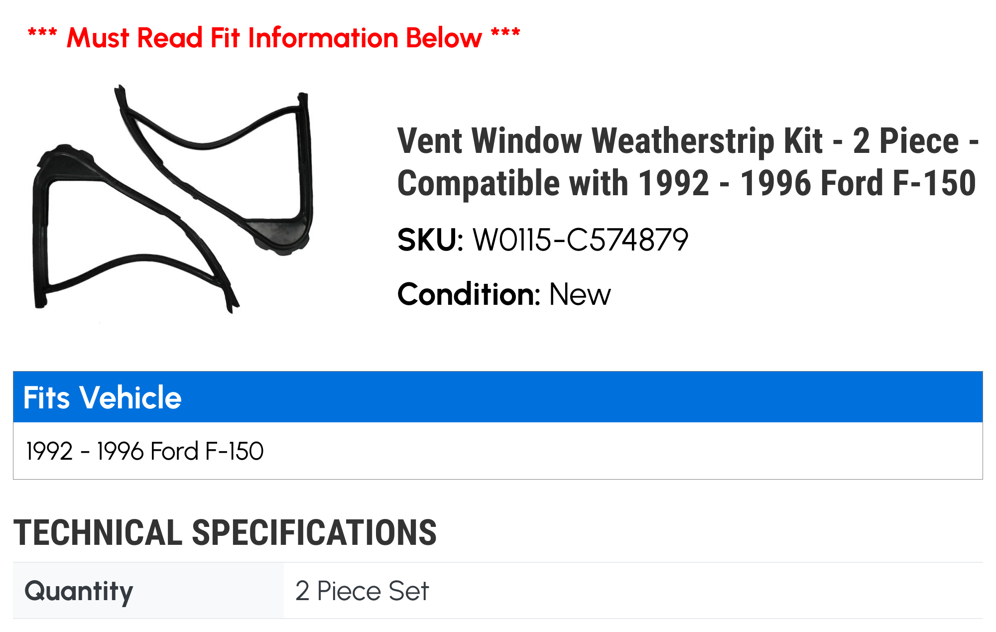 Vent Window Weatherstrip Kit - 2 Piece - Compatible with 1992 - 1996 Ford F-150 1993 1994 1995