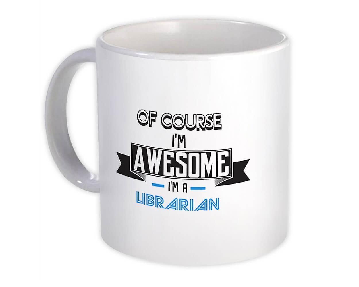 Gift Mug: Awesome LIBRARIAN Family