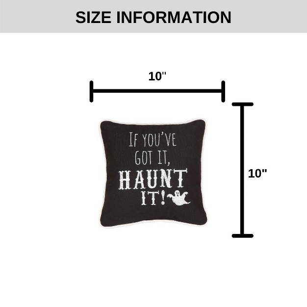 X 10 quot If You x27 ve Got Haunt It Embroidered Halloween Throw Pillow