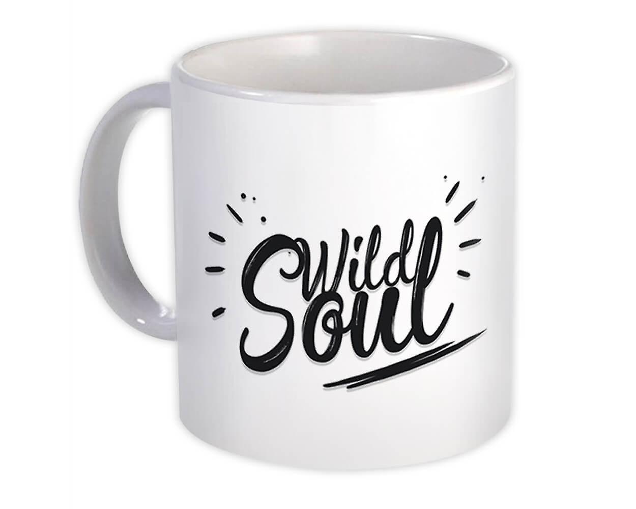 Gift Mug: Wild Soul Savage