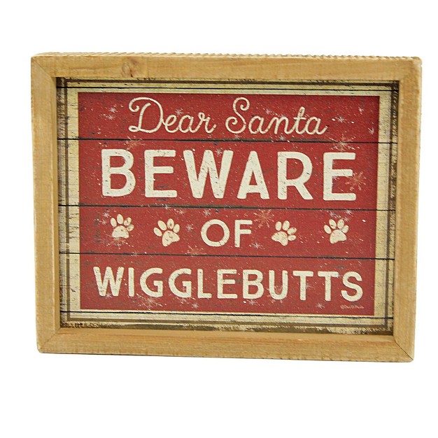 Christmas Beware Of Wigglebutts Sign One Sign 5 5 Inches Free Standing Santa 103561 Wood Red