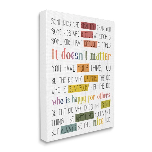 Stupell Industries Be The Nice Kid Sentiments Rainbow Text Pop