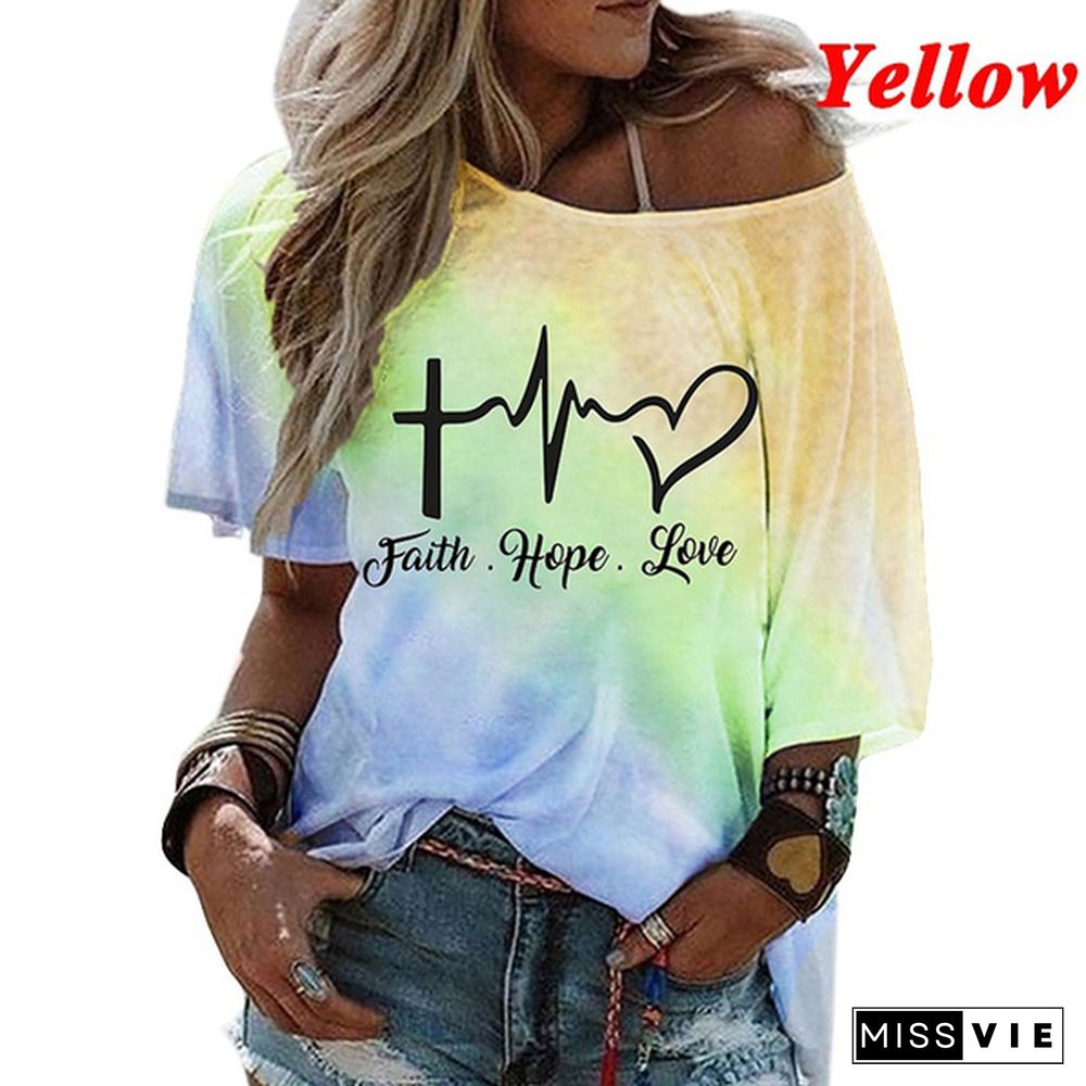 New Women's Summer Fashion Tie Dry Faith Hope Love Letter Printing T-shirts Ladies Short Sleeve Off Shoulder Loose Blouse Plus Size S-5XL