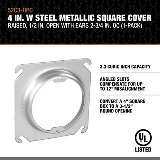 Southwire 4 in. W Steel Metallic Square Cover Raised 12 in. Open with Ears 2-34 in. OC (1-Pack) 52C3-UPC