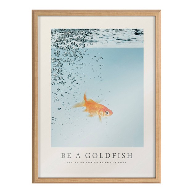 X 24 quot Blake Be A Goldfish Framed Printed Glass Natural Kate amp Laurel All Things Decor