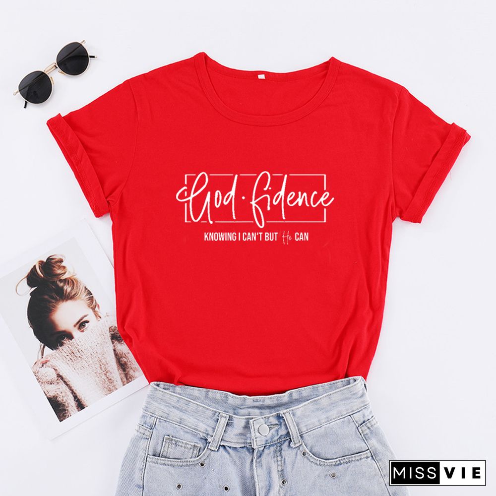 God Fidence Knowing I Can't But He Can Christian T Shirts Women Tumblr Cotton Tops Oversized Tshirt Jesus Church Tee Shirts