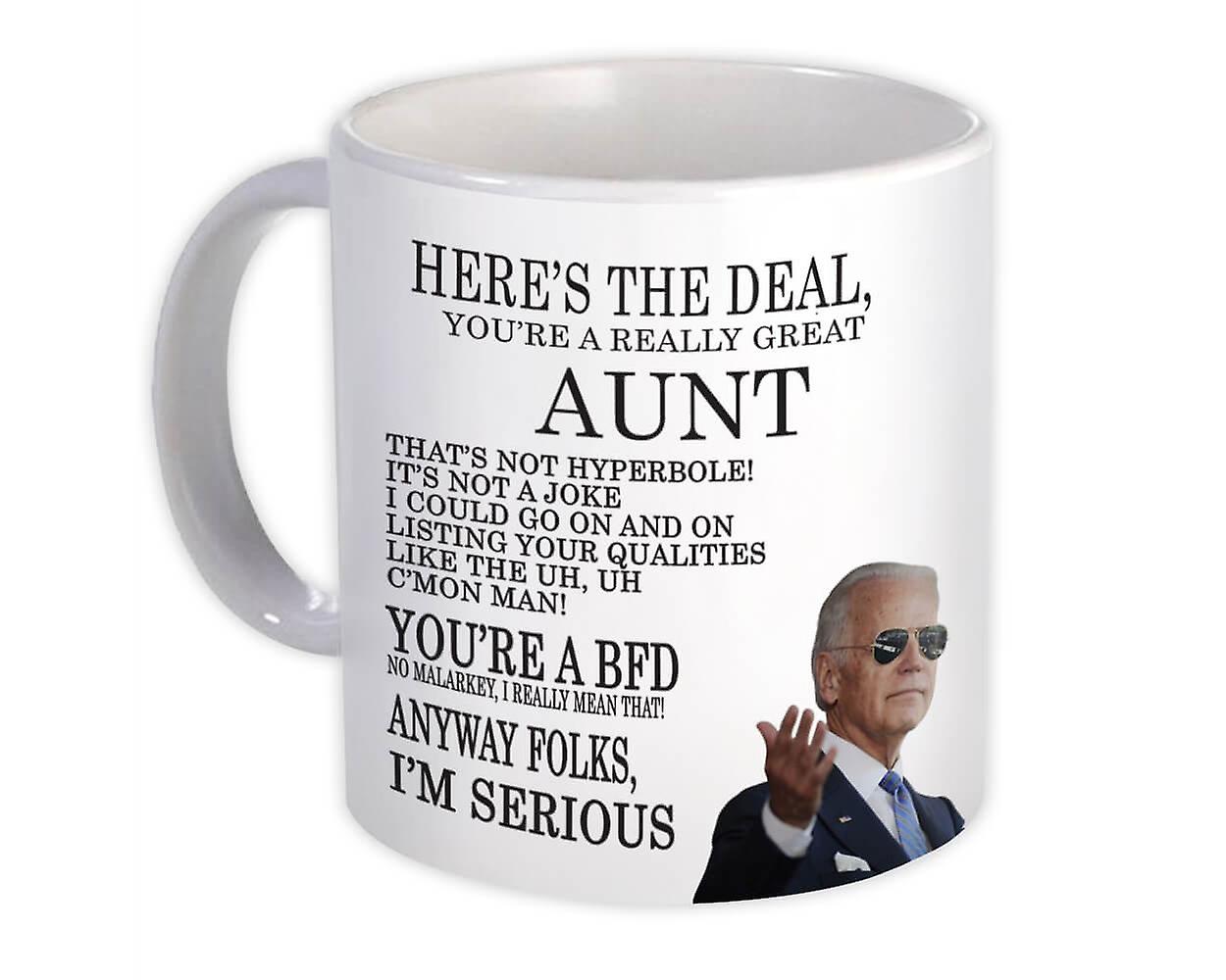 Gift Mug: Gift for AUNT Joe Biden Best