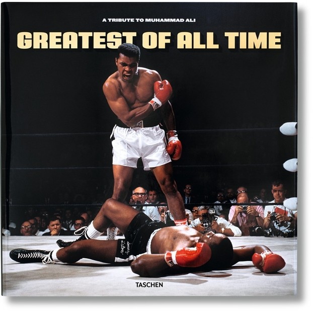 Greatest Of All Time A Tribute To Muhammad Ali By Taschen hardcover