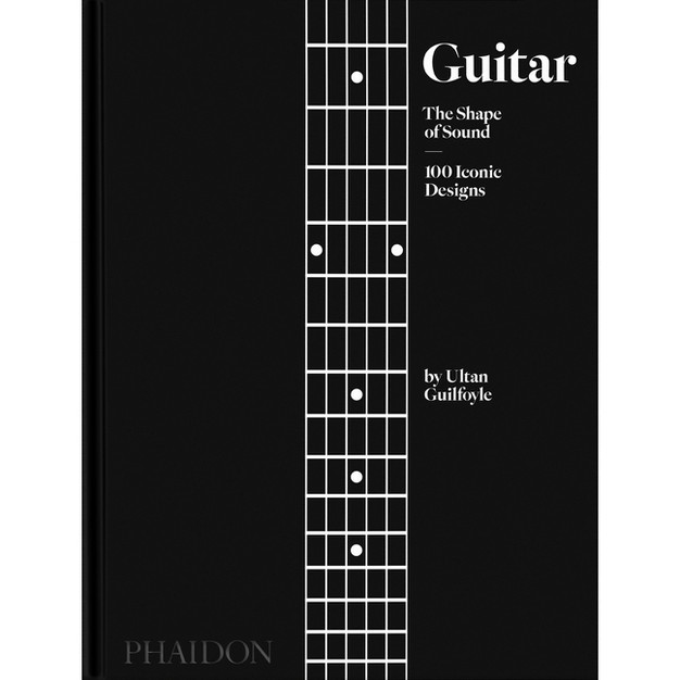 Guitar By Ultan Guilfoyle hardcover