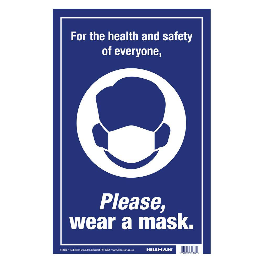 Hillman 8 in. x 12 in. Please Wear a Mask Sign 843876