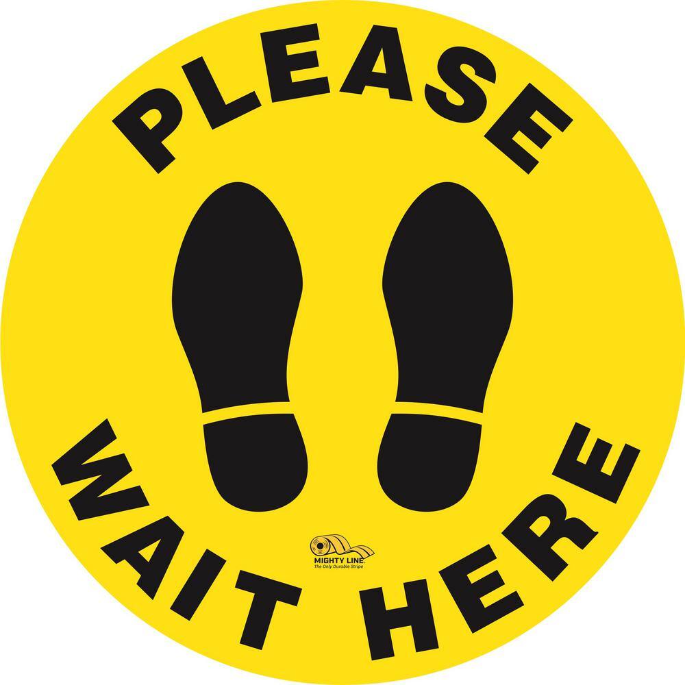 Mighty Line 16 in. Yellow Please Wait Here Social Distancing Floor Sign PWHY16