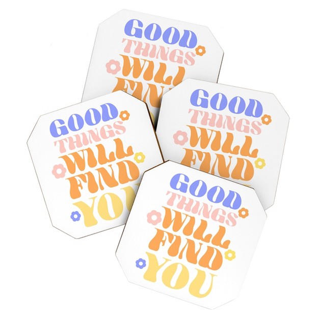 Emanuela Carratoni Good Things Will Find You Coaster Set Deny Designs