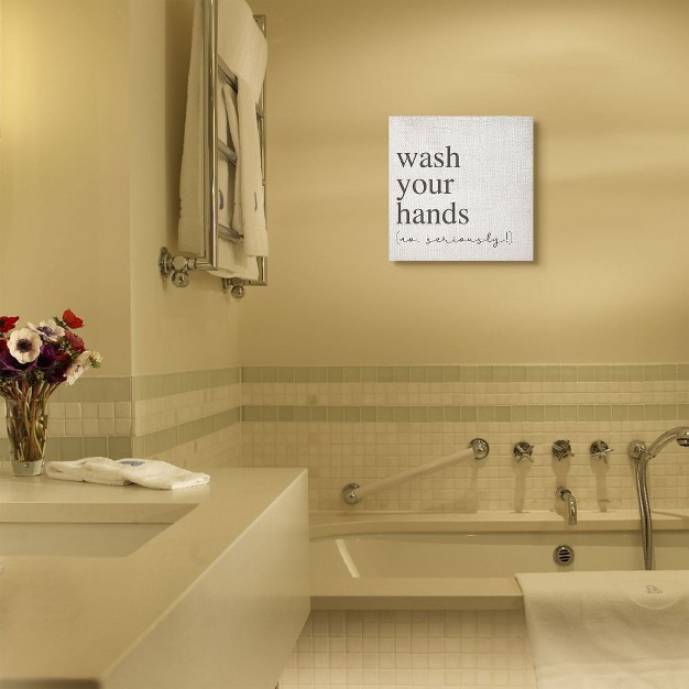 Stupell Industries No Seriously Wash Your Hands Bathroom Cleanliness Sign