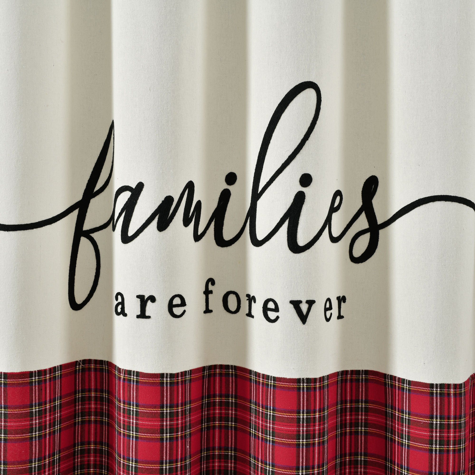 Families Are Forever Shower Curtain