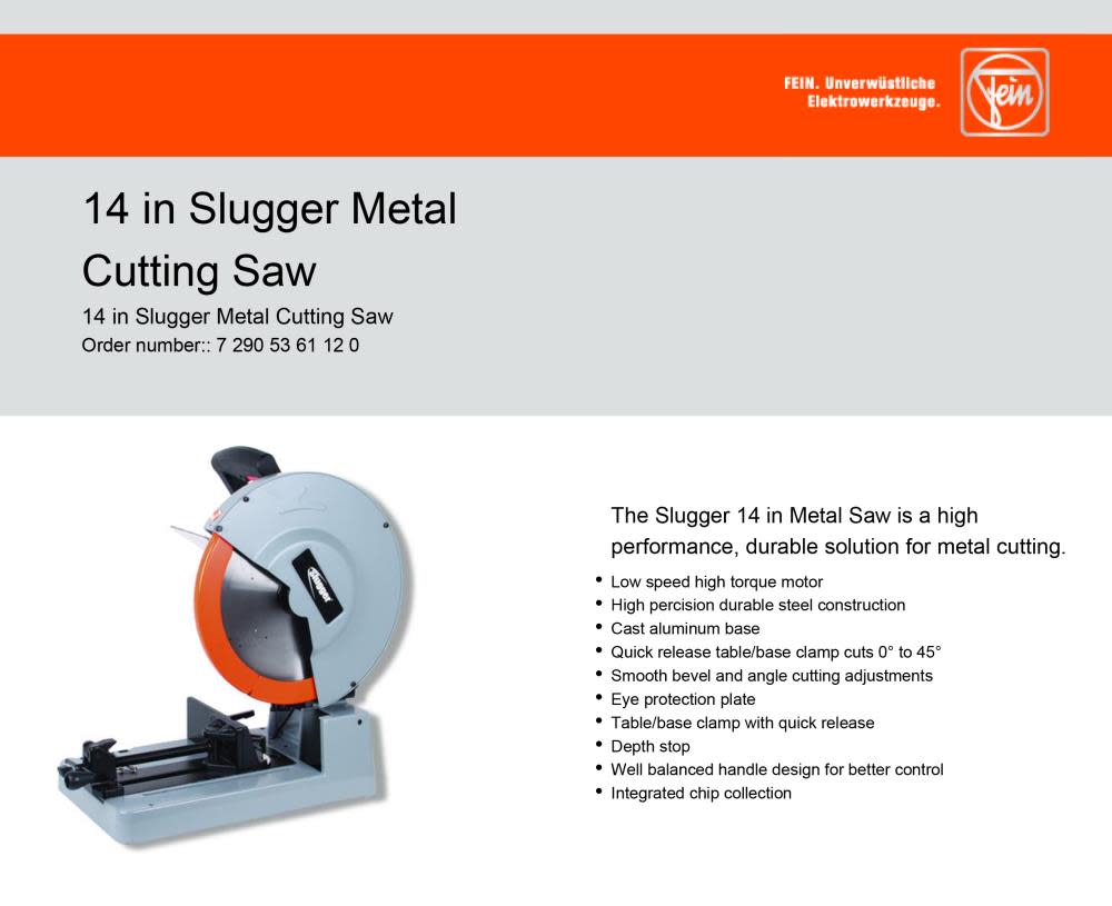 Slugger by FEIN 14 In. Metal Cutting Chop Saw ;