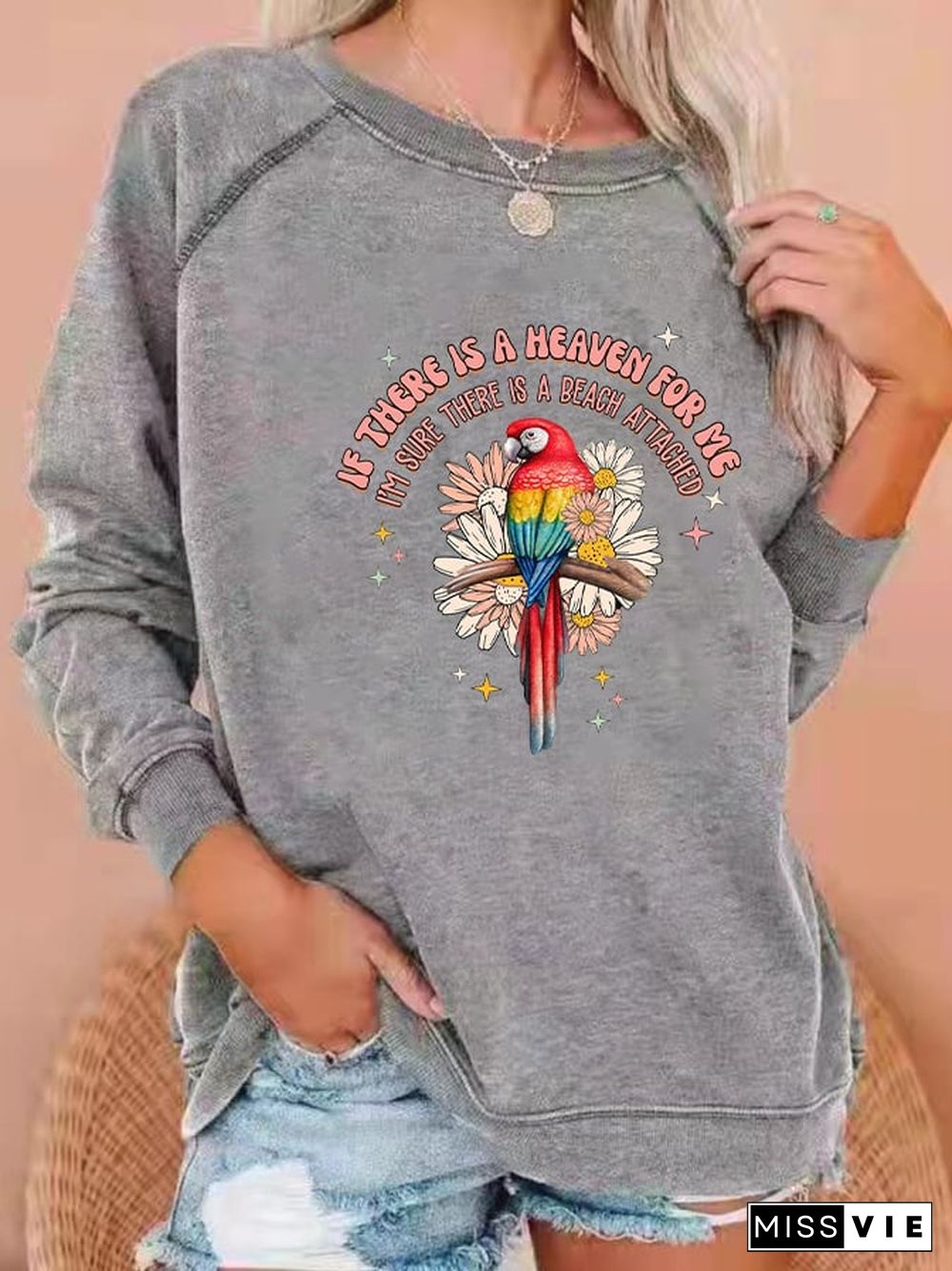 Women's If There's A Heaven For Me Sweatshirt