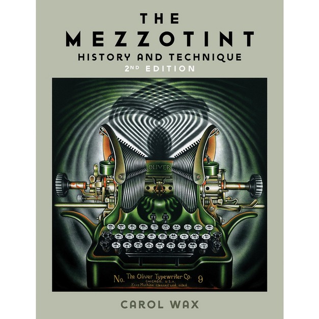 The Mezzotint 2nd Edition By Carol Wax hardcover