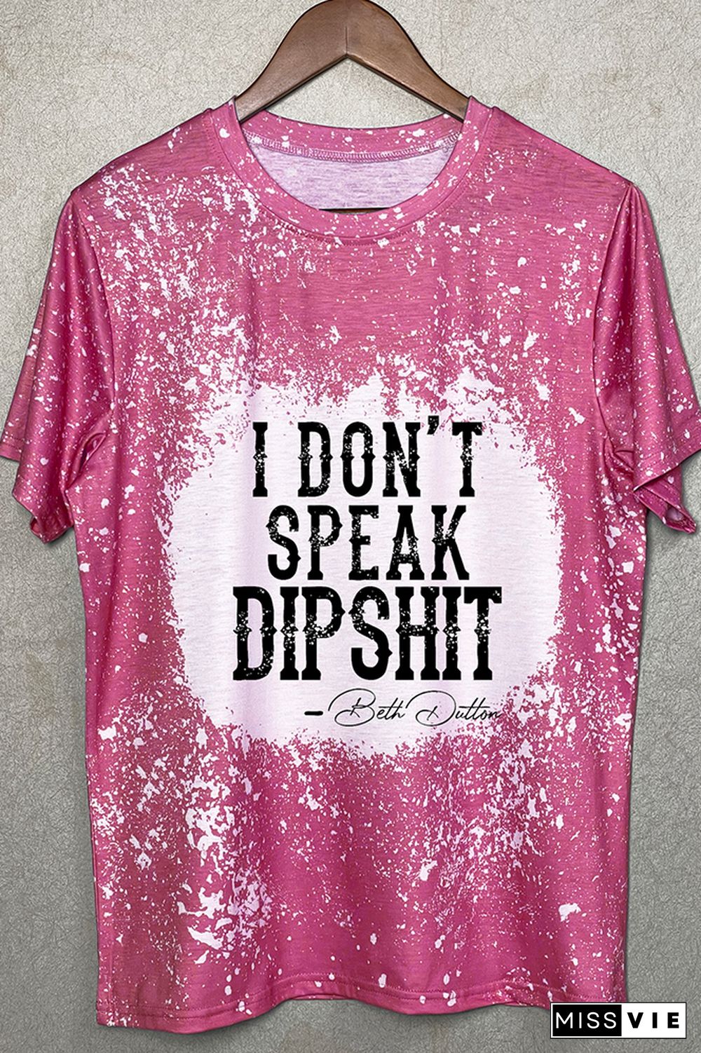 Yellowstone I don't Speak Dipshit Tee O-neck Short Sleeve Top Women Wholesale