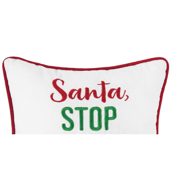 Santa Stop Judging Me quot Christmas Sentiment Embroidered White With Red Trim Petite Accent Throw Pillow