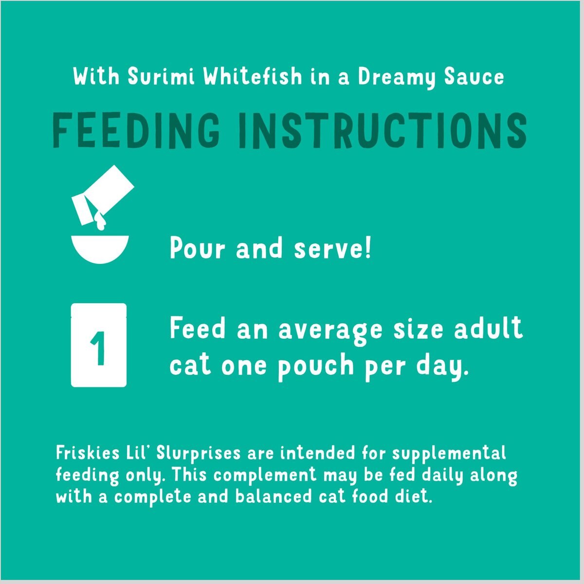 Friskies Lil’ Slurprises With Surimi Whitefish in Dreamy Sauce Wet Cat Food Topper， 1.2-oz pouch， case of 16