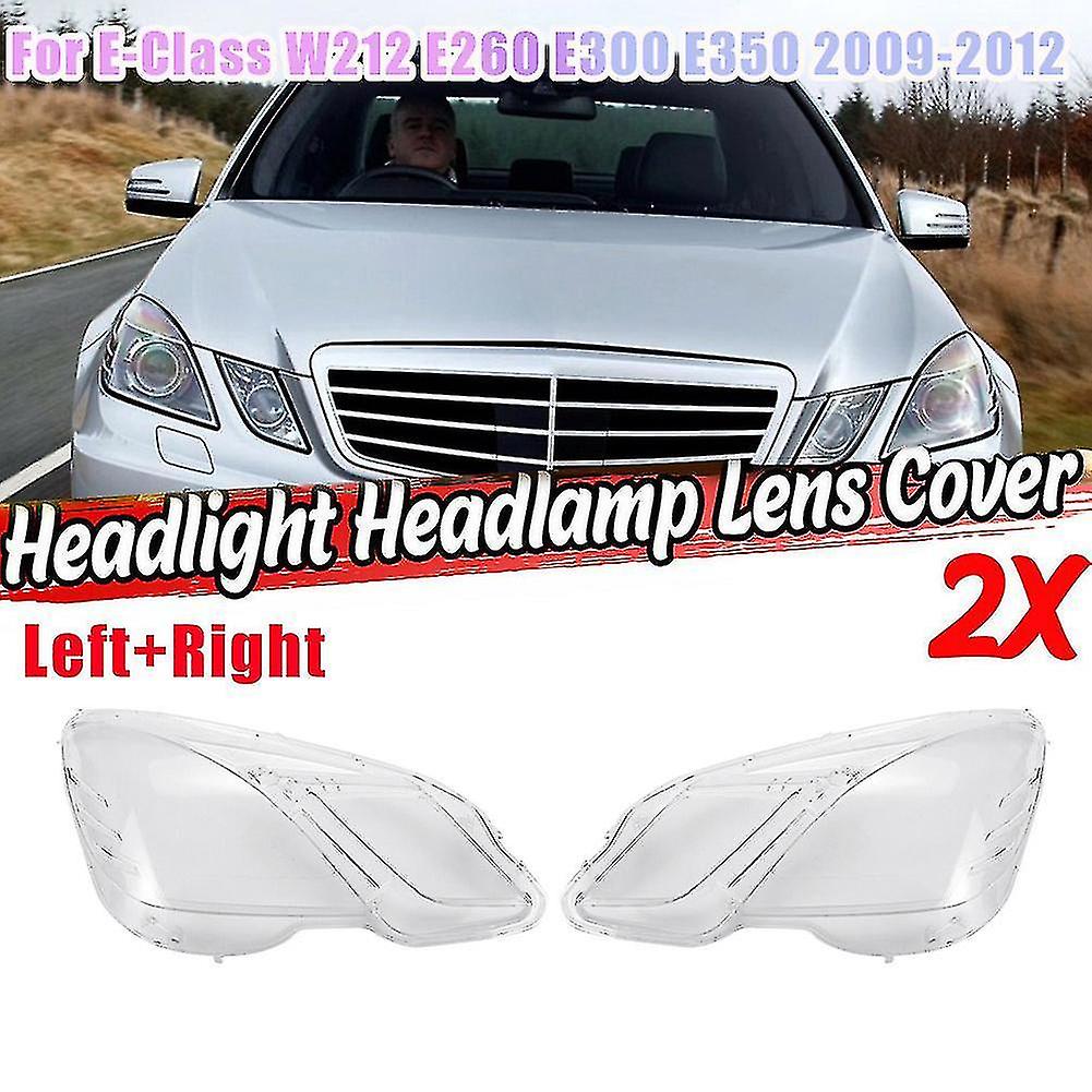 Right Side For - E Class W212 2009-2012 E300 E350 E500 E63 Headlight Lens Cover Head Light Shade She