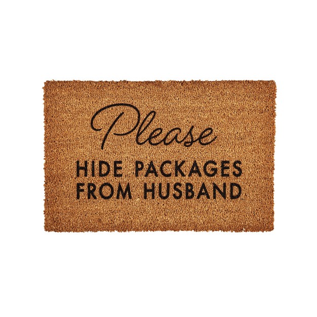 Evergreen Please Hide Packages From Husband Coir Mat 16 X 28 Inches Interchangeable Floormat For Homes Gardens And Yards