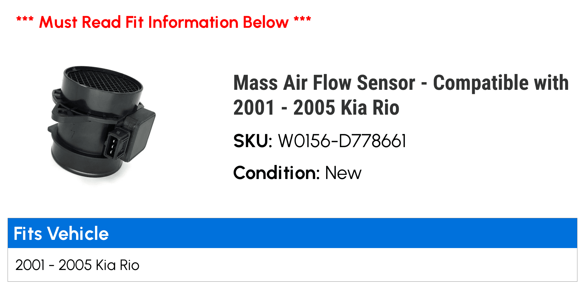 Mass Air Flow Sensor - Compatible with 2001 - 2005 Kia Rio 2002 2003 2004