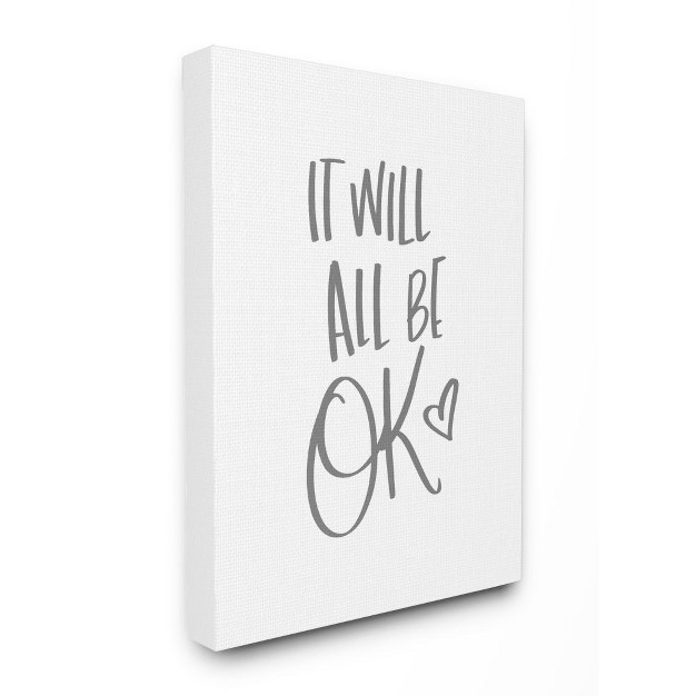 Stupell Industries It Will All Be Okay Quote Positive Thoughts Phrase