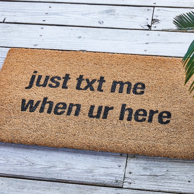 Park Designs Just Text Me When You x27 re Here Doormat 1 x27 6 x27 x27 x2 x27 6 x27 x27