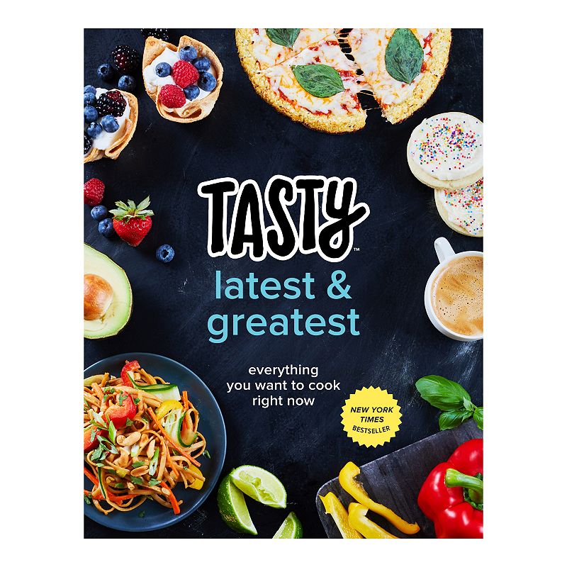 Tasty Latest and Greatest Cookbook