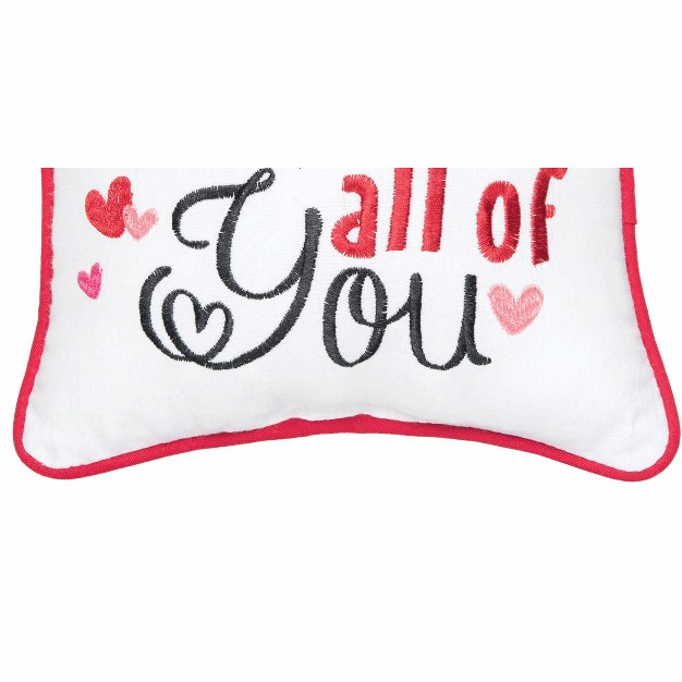 X 10 quot All Of Me Loves All Of You Valentine x27 s Day Pillow