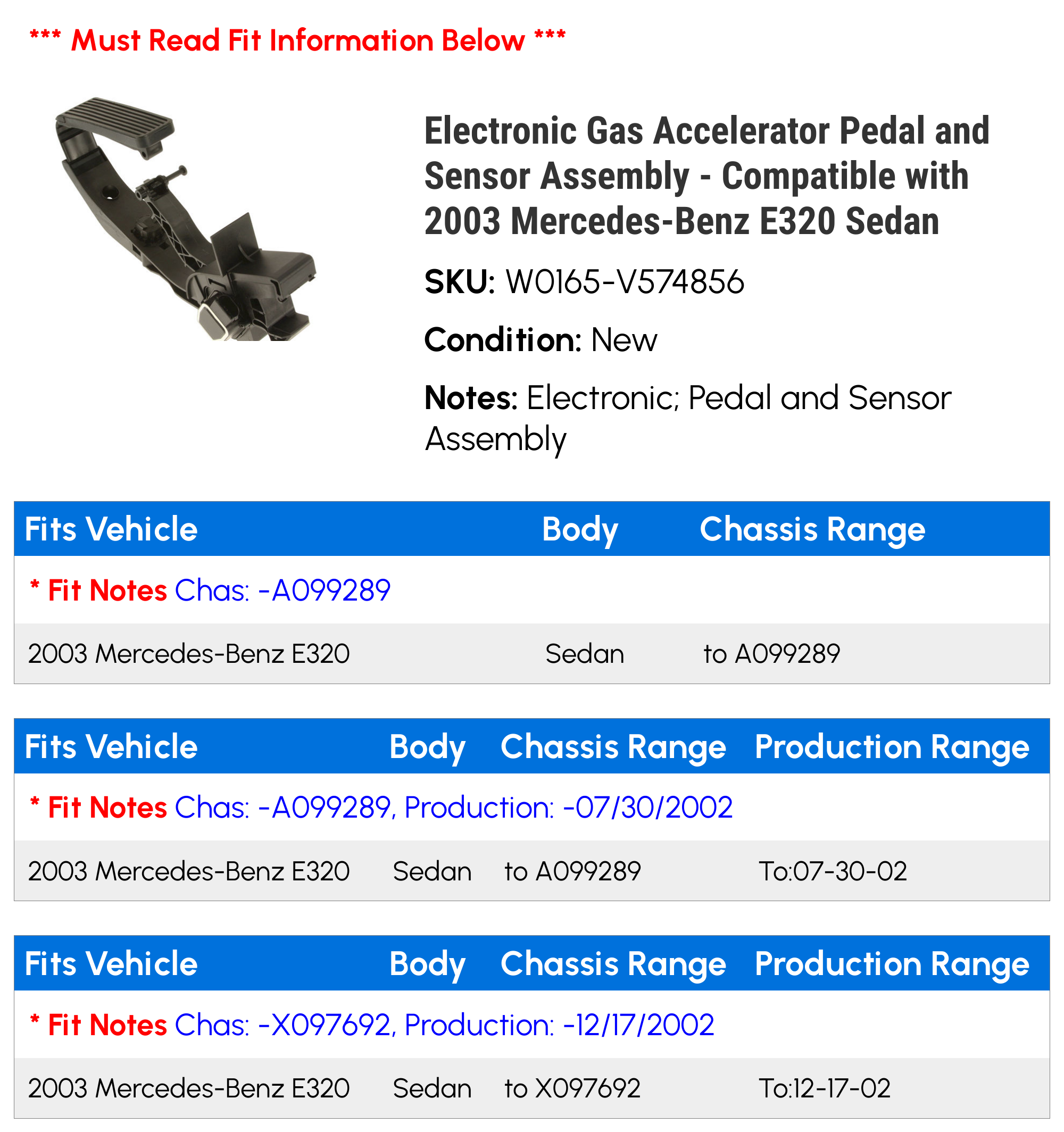 Electronic Gas Accelerator Pedal and Sensor Assembly - Compatible with 2003 Mercedes-Benz E320 Sedan