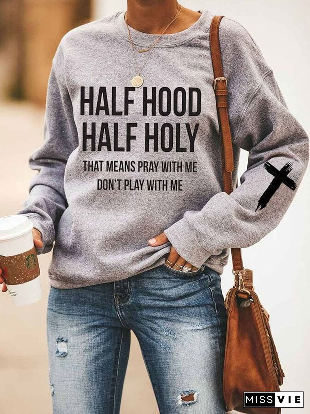 Women's Jesus Has My Back, Half Hood Half Holy Crew Neck Sweatshirt