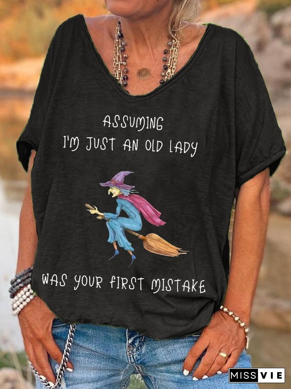 Women's Funny Witch Assuming I'm Just An Old Lady Was Your First Mistake Halloween V-Neck Tee