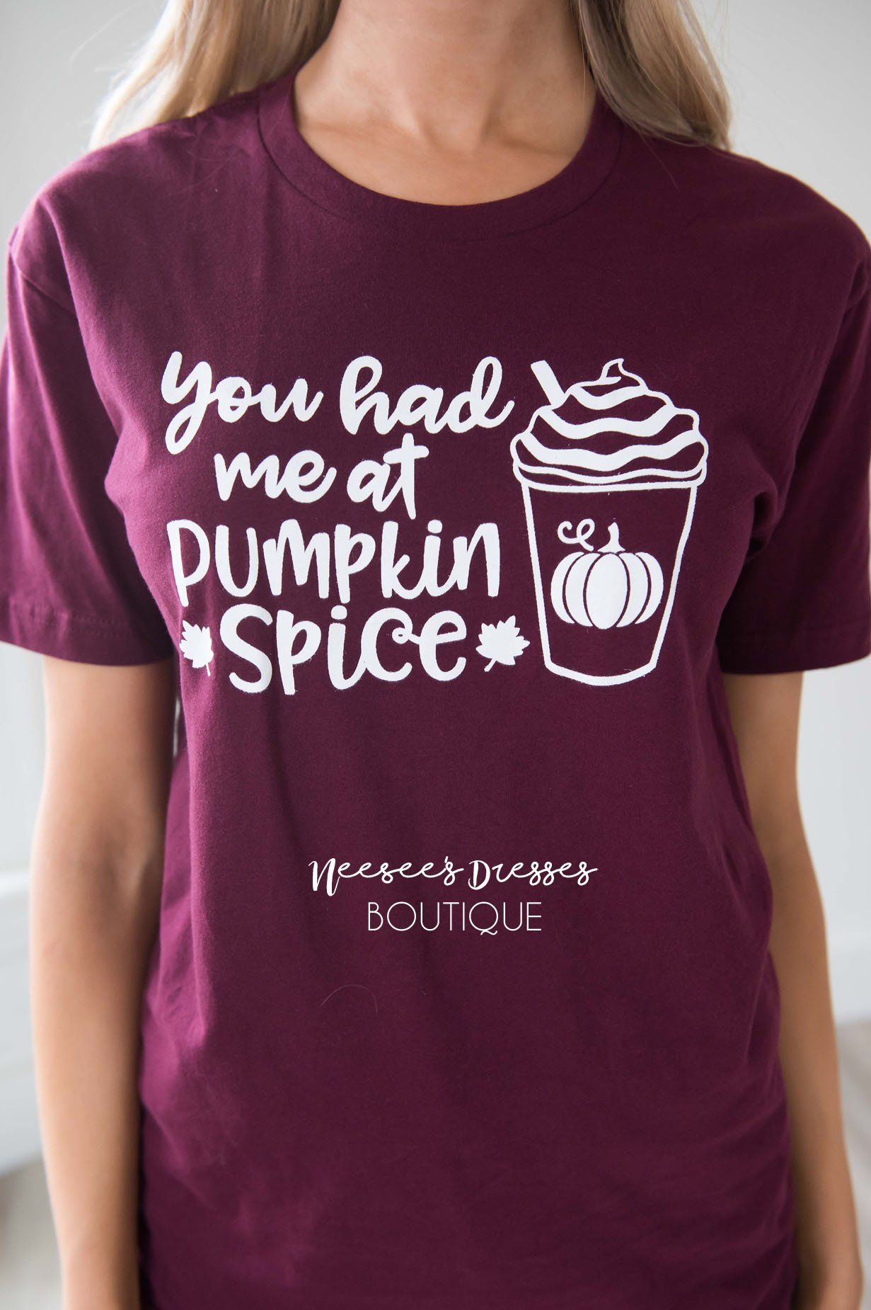 You Had Me At Pumpkin Spice Graphic Tee